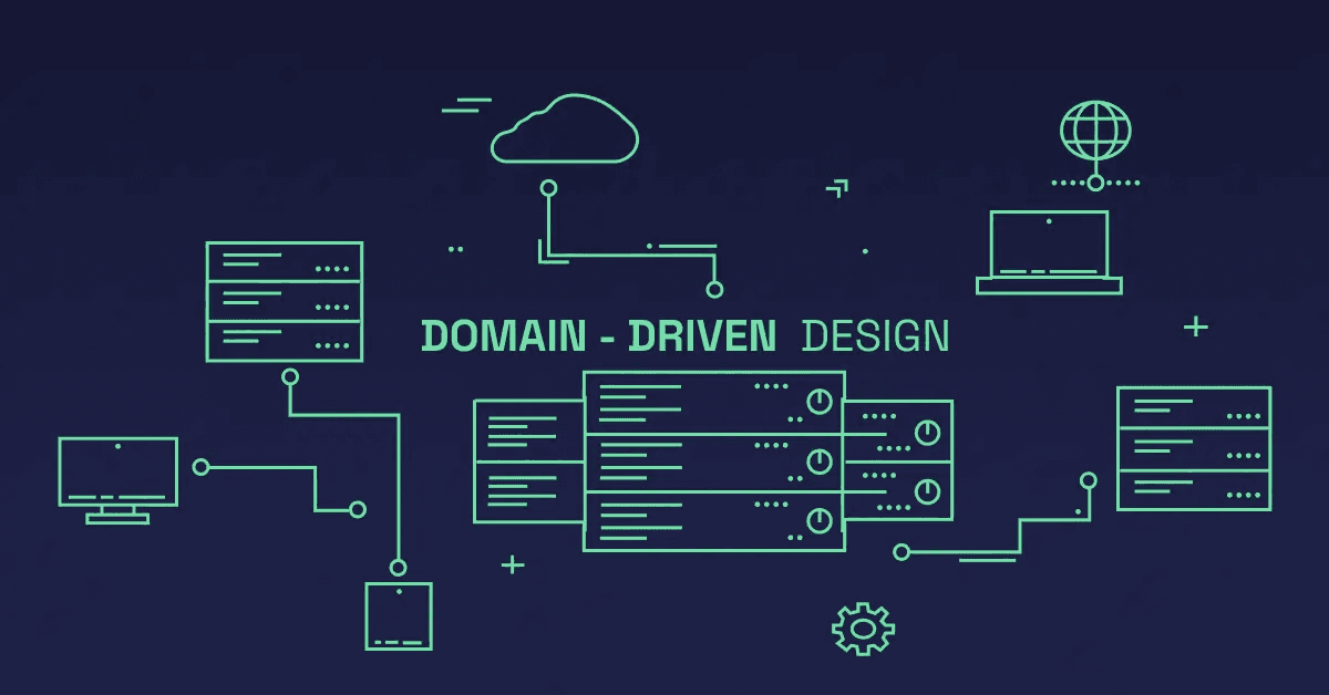 Domain Driven Design là gì? Khái niệm & Các thành phần cốt lõi